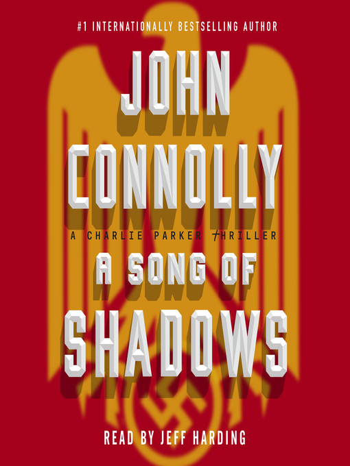Title details for A Song of Shadows by John Connolly - Wait list